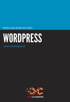 Propulsez votre site avec WordPress