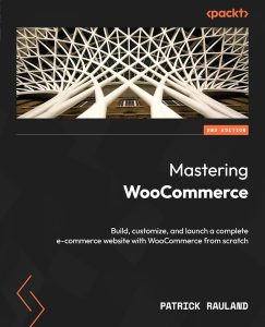 Mastering WooCommerce, 2nd Ed.